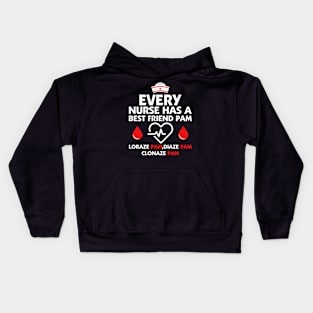 every nurse has a best friend Kids Hoodie